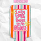 Summer lazy lake days on my mind koozies