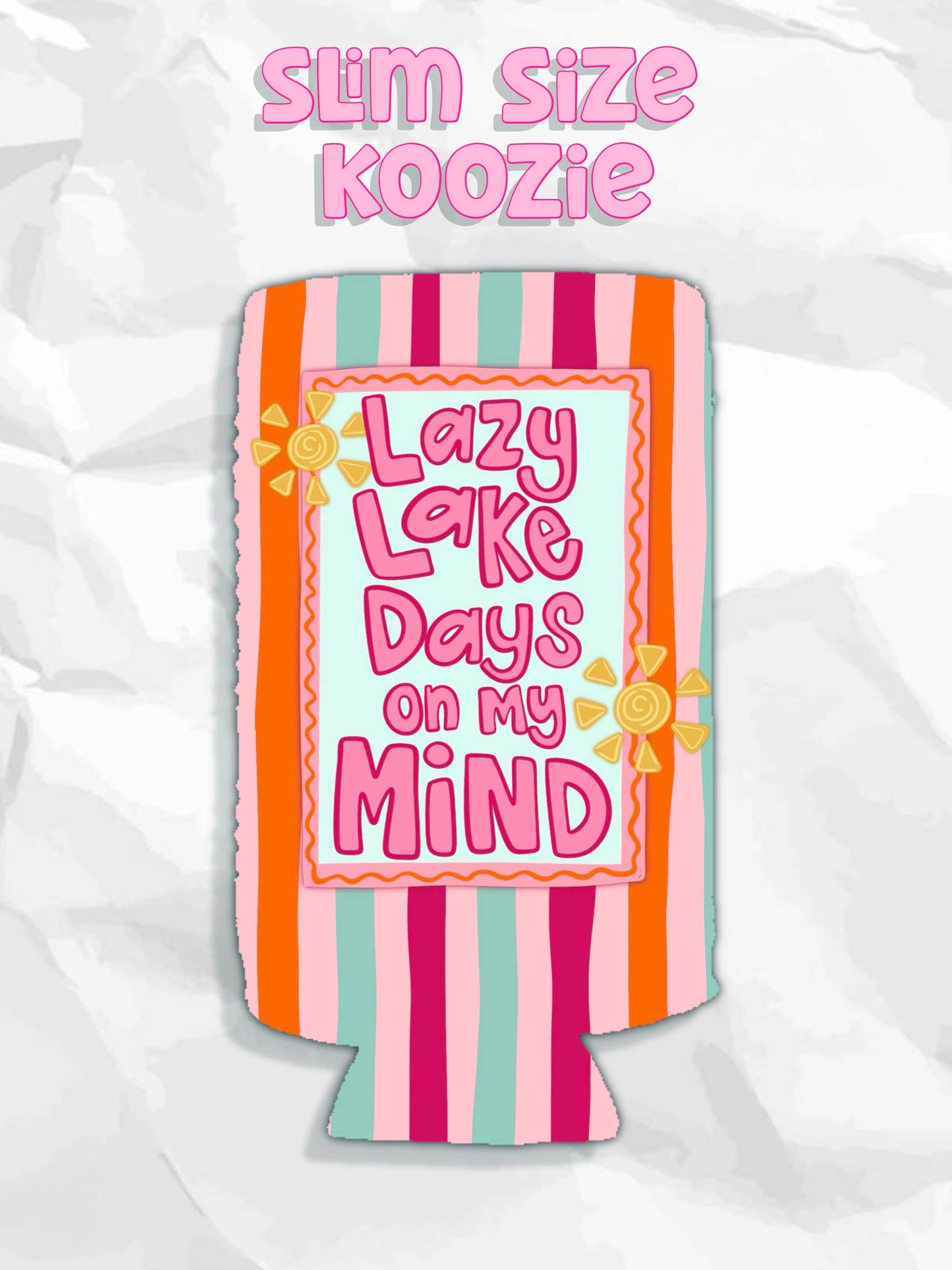 Summer lazy lake days on my mind koozies