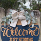 Welcome, Just Kidding Door Hanger