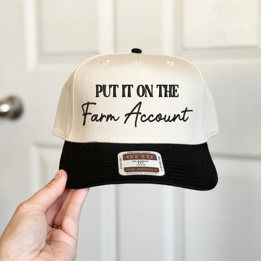 Put it on the Farm Account Embroidered Hat
