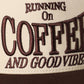 RUNNING ON COFFEE 3D Letter Embroidered Two-Tone Trucker Hat
