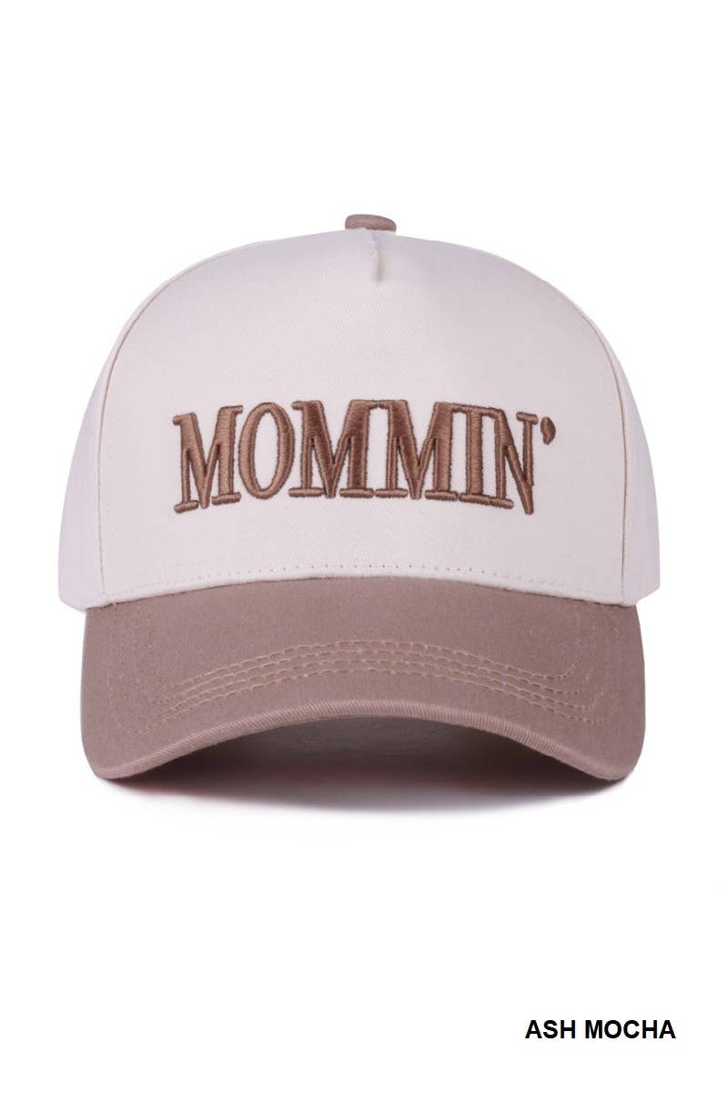 `Mommin' Hat