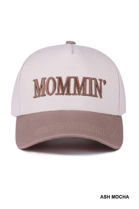 `Mommin' Hat