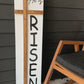 He Is Risen Porch Leaner