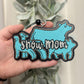 Show Mom Freshie