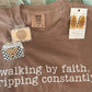Walking by faith tripping constantly