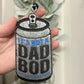 Dad Bod Freshie