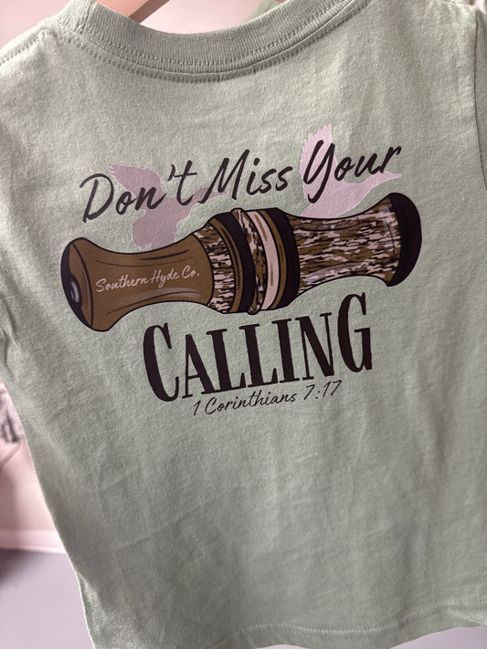 Don’t Miss Your Calling