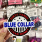 Narcissist Freshie- Blue Collar