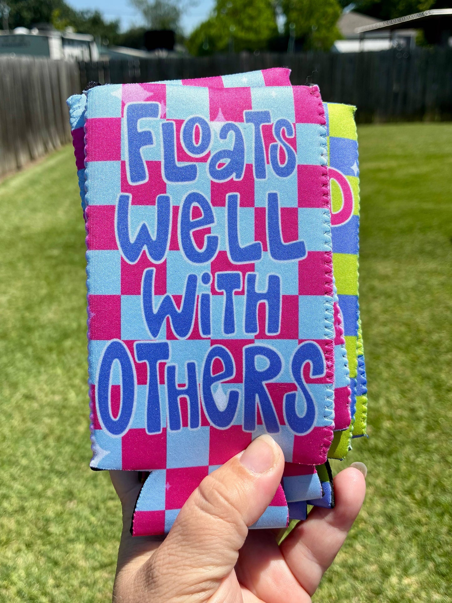 Floats well with others summer koozies