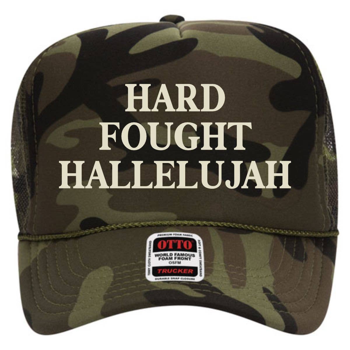 Hard Fought Hallelujah Embroidered Trucker Hat